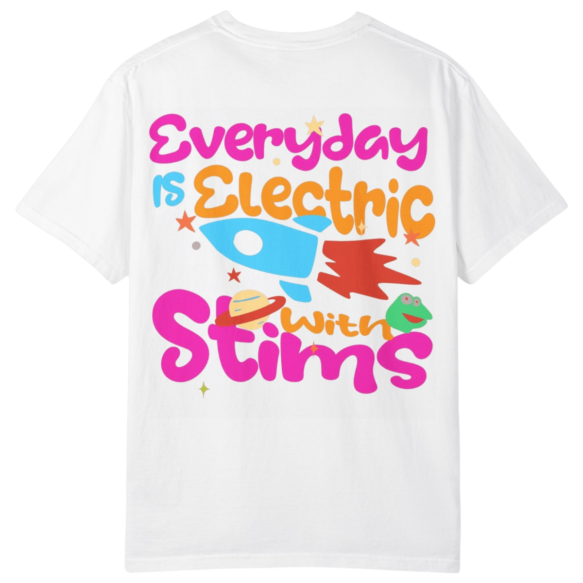 Everyday is Electric Shirt - Stims
